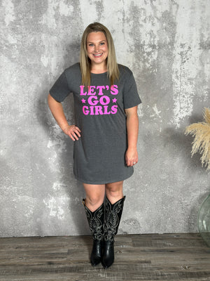 Let's Go Girls Tshirt Dress - FINAL SALE